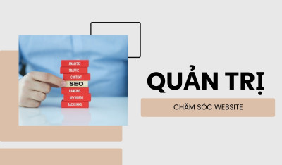 Dịch Vụ Quản Trị Và Chăm Sóc Website Tăng Traffic Tại Bắc Giang