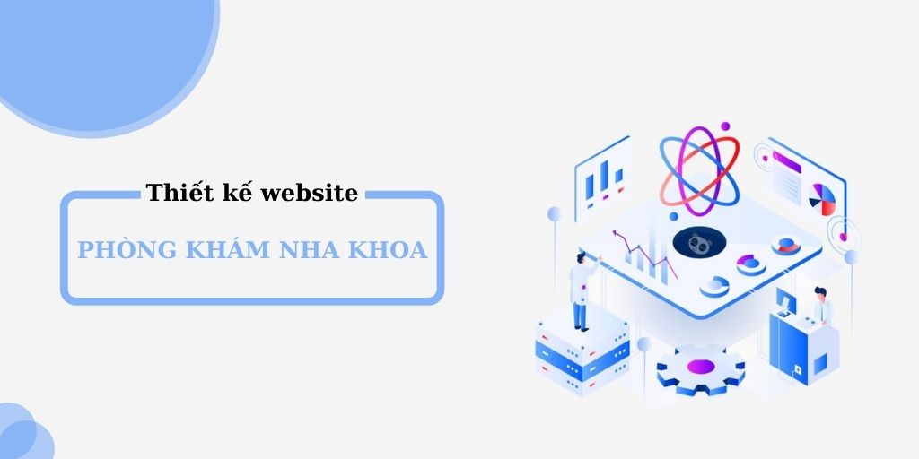 Thiết Kế Website Nha Khoa Tại Bắc Giang